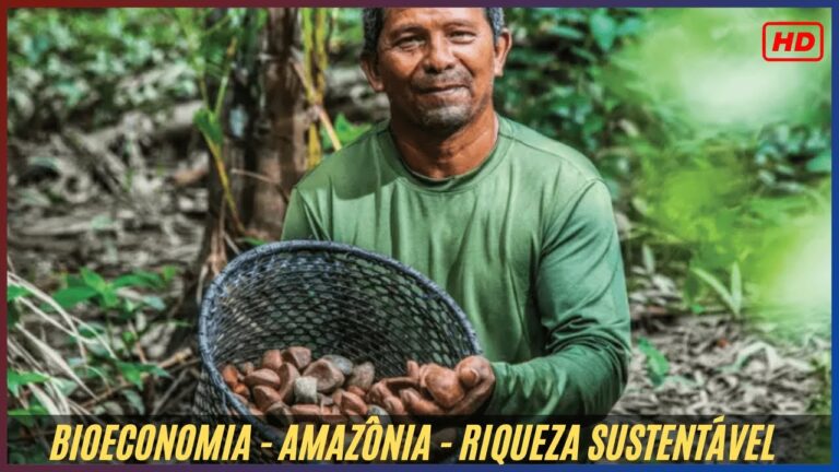 Bioeconomia na Amazônia: Construindo um Futuro de Riqueza Sustentável