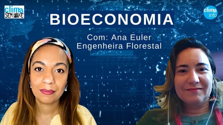 Os benefícios da bioeconomia para a Amazônia | #ClimaSemFake entrevista Ana Euler, Embrapa Amapá