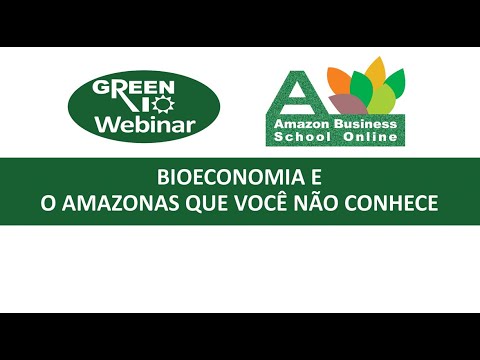 Webinar – Bioeconomia e o Amazonas que você não conhece