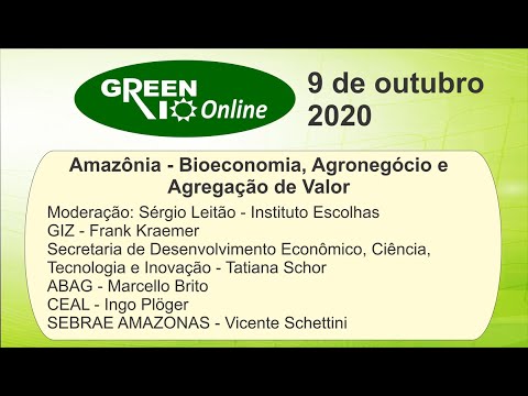 Green Rio Online 2020 – Amazônia   Bioeconomia, Agronegócio e Agregação de Valor