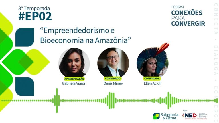 Empreendedorismo e Bioeconomia na Amazônia