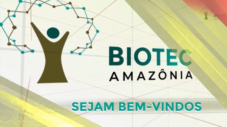 Vídeo de Boas Vindas BioTec-Amazônia