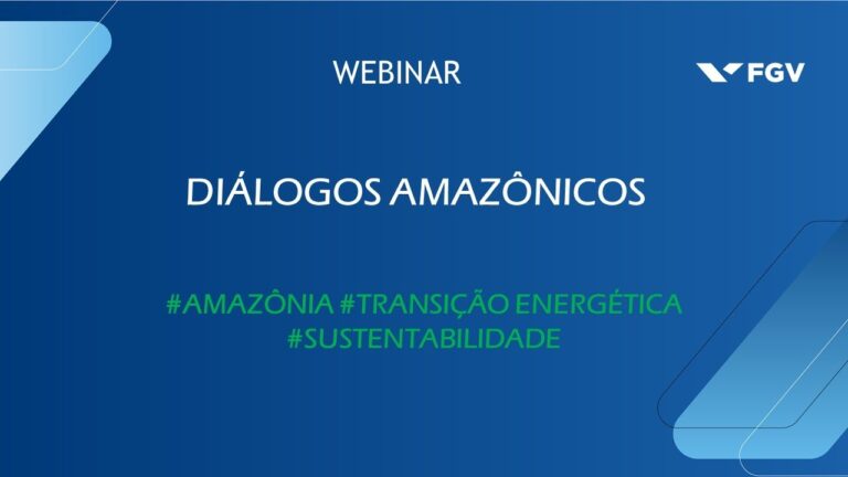 Webinar | Diálogos Amazônicos | Transição energética e Amazônia