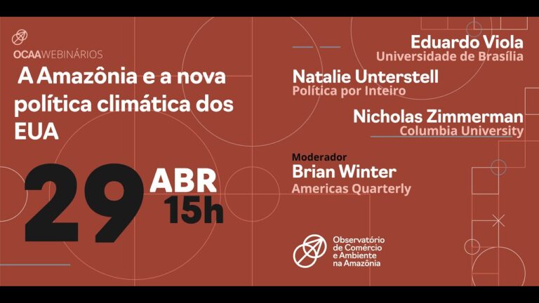OCAAWebinários: A Amazônia e a nova política climática dos EUA