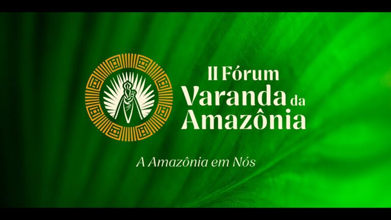 II Fórum Varanda da Amazônia | A Amazônia está em nós