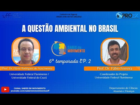 A questão ambiental no Brasil. Entrevistado Prof. Dr. Flávio Nascimento (UFF/UFC)